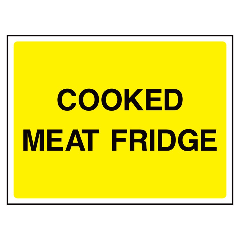 Cooked meat fridge sign