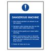 Dangerous machine usage guide sign