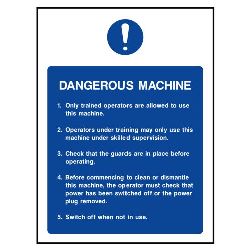 Dangerous machine usage guide sign