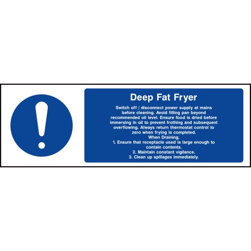 Deep fat fryer guide sign