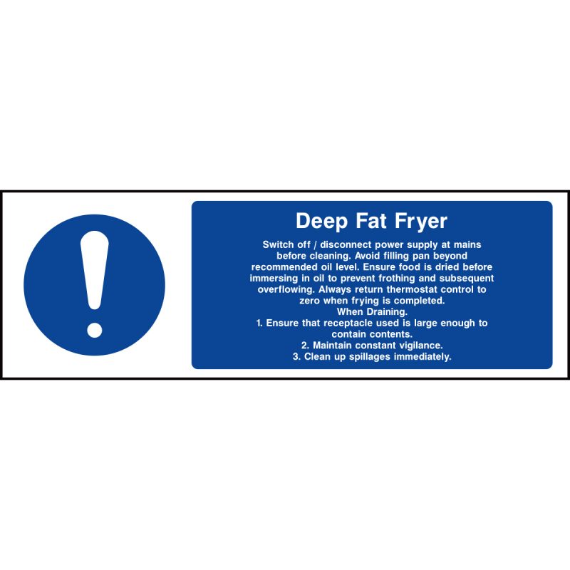 Deep fat fryer guide sign
