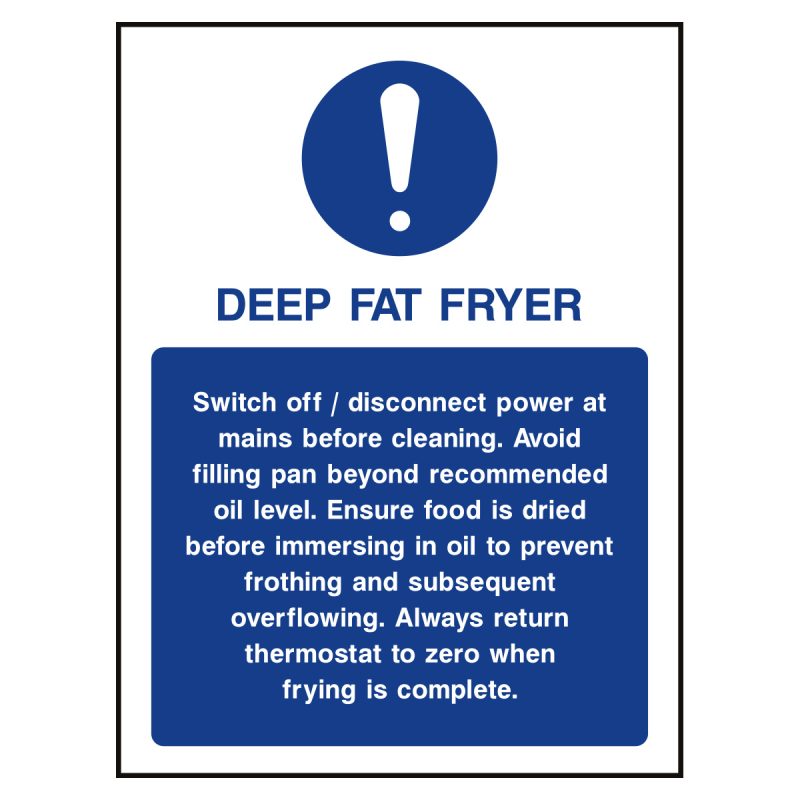 Deep fat fryer sign