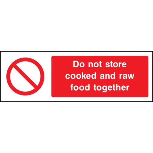 Do not store cooked and raw food together sign