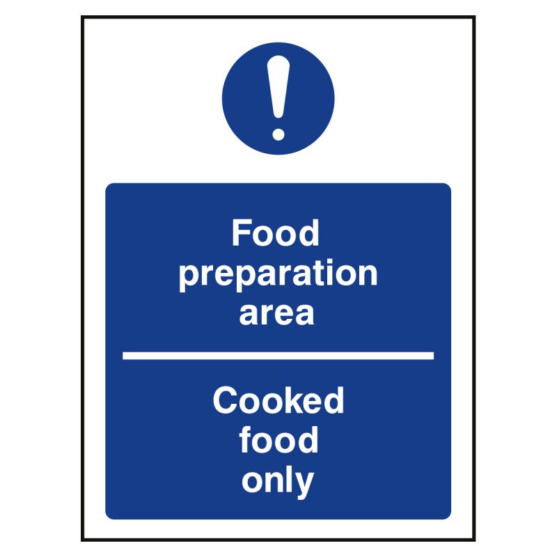 Food preparation area, cooked food only sign
