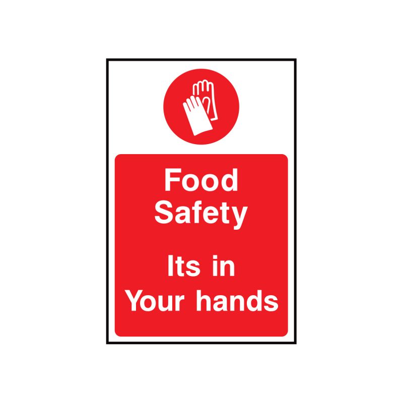 Food safety, its in your hands sign