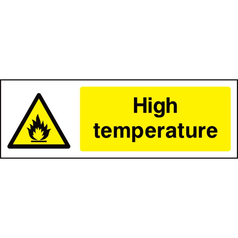 High temperature sign