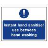 Instant hand sanitiser use between hand washing sign