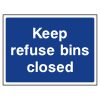 Keep refuse bins closed sign