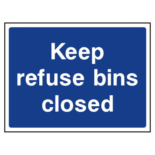 Keep refuse bins closed sign