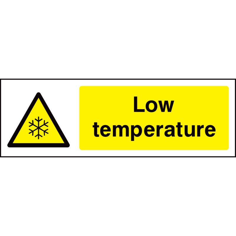 Low temperature sign