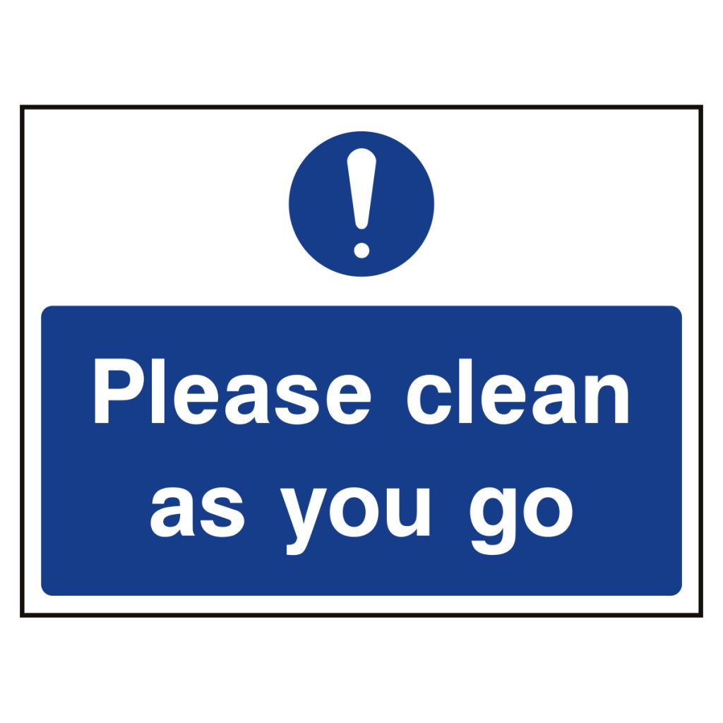 Please clean as you go sign | Commercial & Safety Signs - High Quality ...