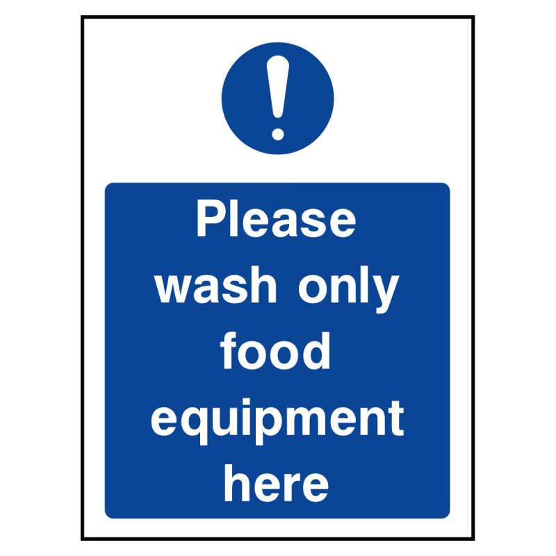 Please wash only food equipment here sign