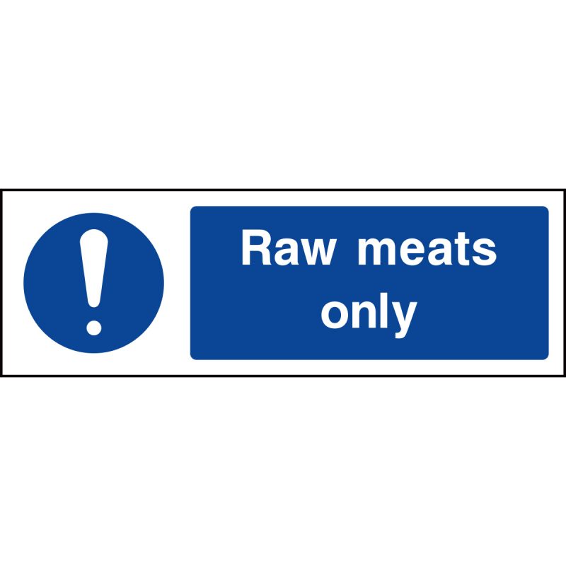Raw meats only sign