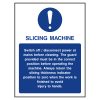 Slicing machine sign