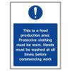 This is a food production area sign