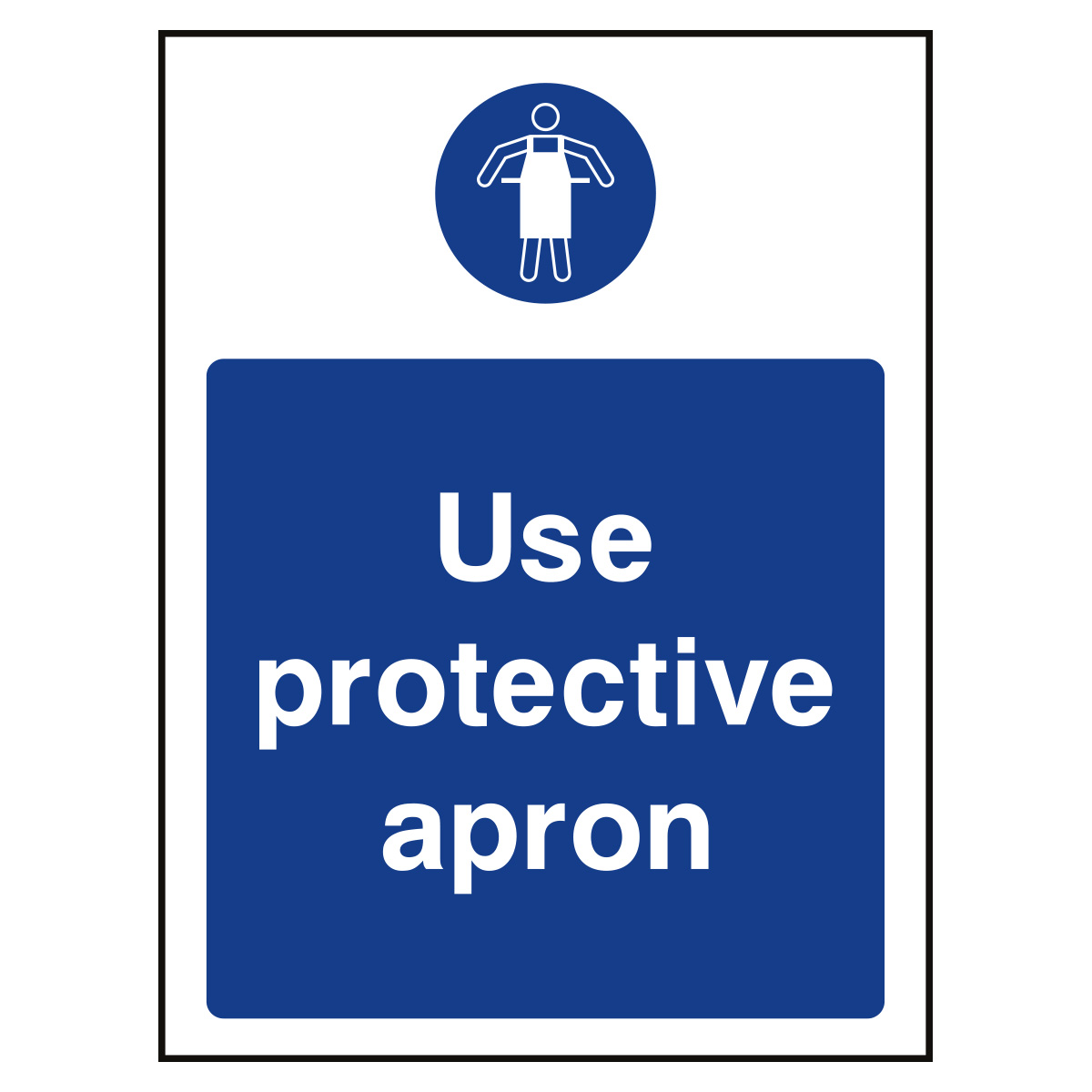 Use-protective-apron-sign Use protective apron sign