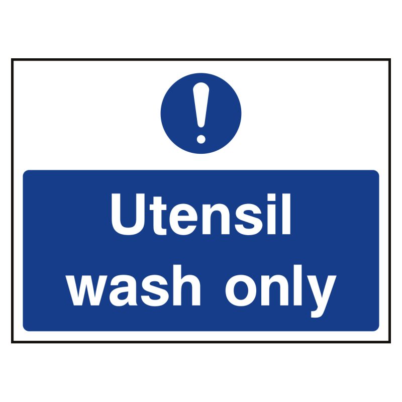 Utensil wash only sign