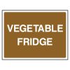 Vegetable fridge sign