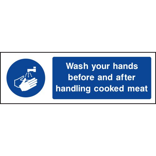 Wash your hands before and after handling cooked meat sign