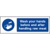 Wash your hands before and after handling raw meat sign