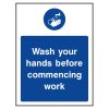 Wash your hands before commencing work