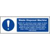 Waste disposal machine guide sign
