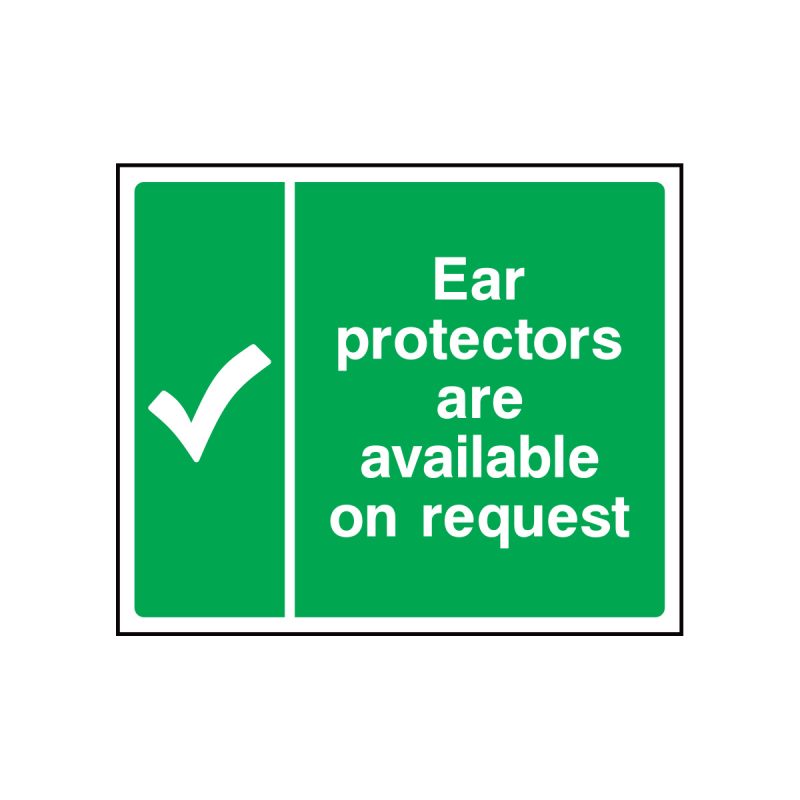 ear-protectors-are-available-on-request-sign