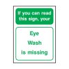 if-you-can-read-this-sign-eye-wash-is-missing-sign