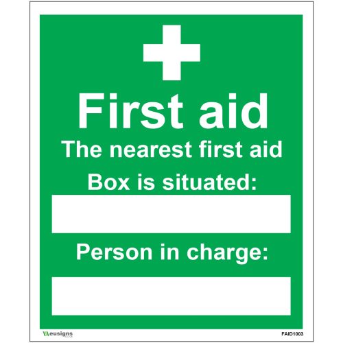 The Nearest First Aid Box Is Situated Sign