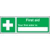 Your First Aider Is: sign. ISO 7010