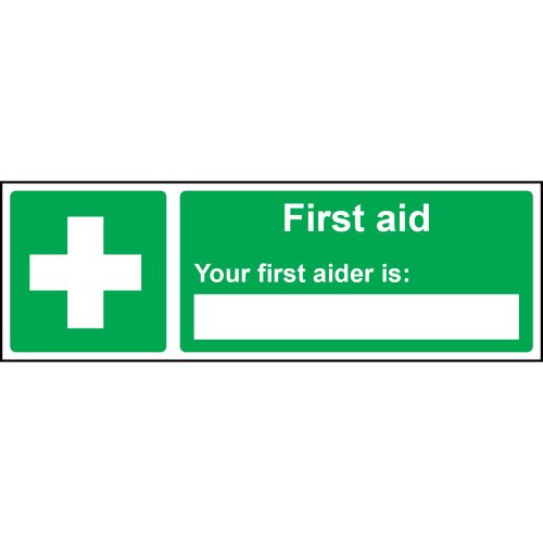 Your First Aider Is: sign. ISO 7010