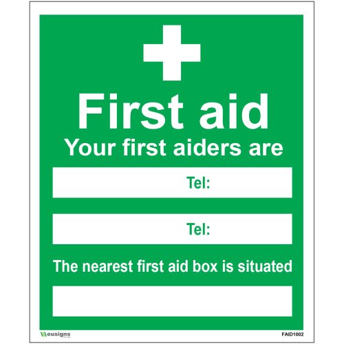 Your First Aiders Are - Nearest Aid Box Sign